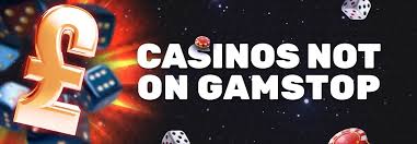 Exploring Casinos Not Registered with GamStop