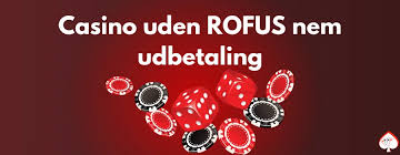 Bedste Casino Uden Rufus En Guide til de Bedste Spilmuligheder