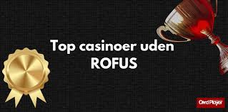 Bedste online casino uden om rofus