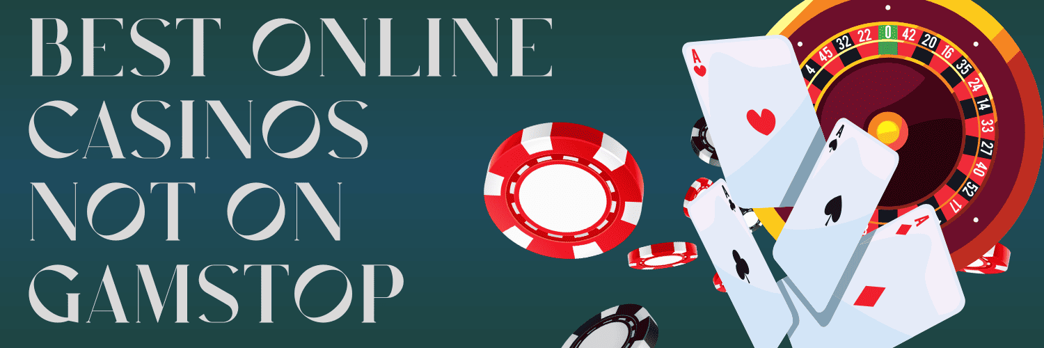 Casino Sites Not on Gamstop A Comprehensive Guide 1699248832