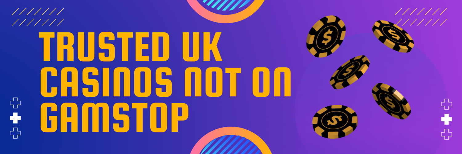 Exploring Online Casinos Not Registered with GamStop -1033017948