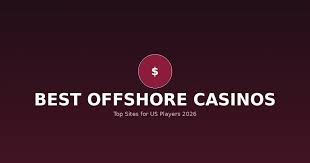 Offshore Casinos A Guide for UK Players